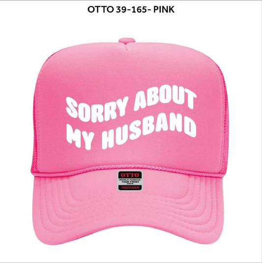 Sorry About My Husband- Hat